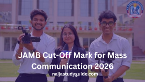 Read more about the article JAMB Cut-Off Mark for Mass Communication 2026