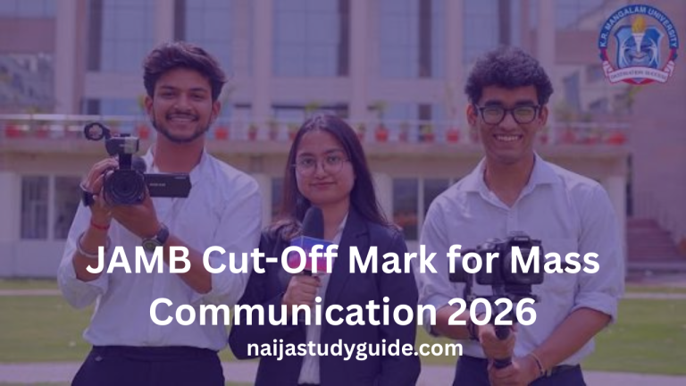 Read more about the article JAMB Cut-Off Mark for Mass Communication 2026