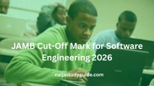 Read more about the article JAMB Cut-Off Mark for Software Engineering 2026