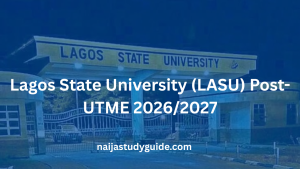 Read more about the article Lagos State University (LASU) Post-UTME 2026/2027: Form, Date, Price, Past Questions, Screening & Cut-Off Mark (Complete Guide)