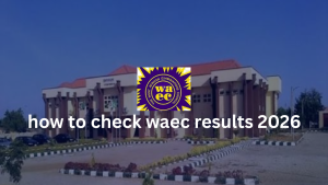 Read more about the article WAEC Results 2026: Step-by-Step Guide to Checking Your Result